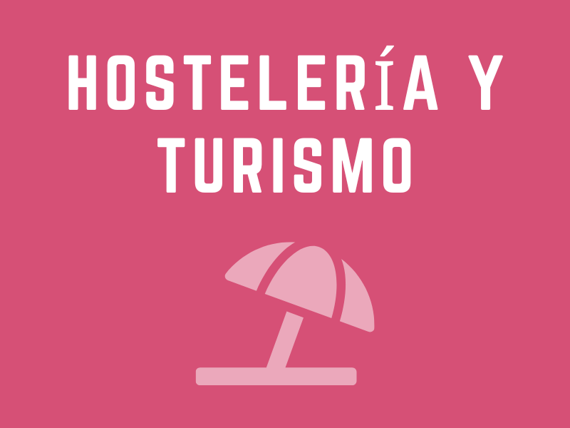 Hostelería y Turismo