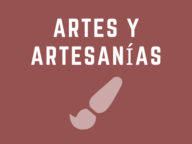 Artes y Artesanías